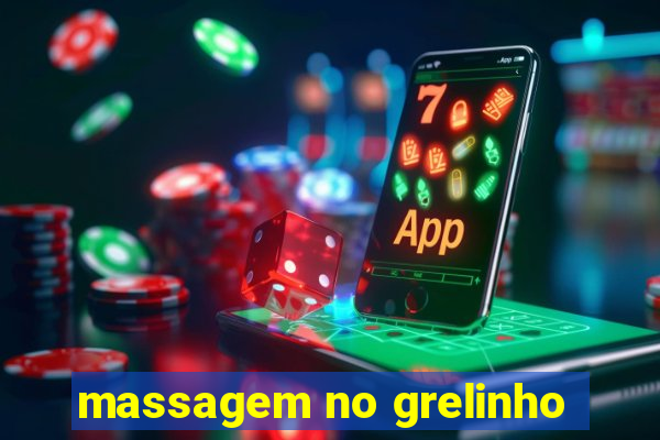 massagem no grelinho